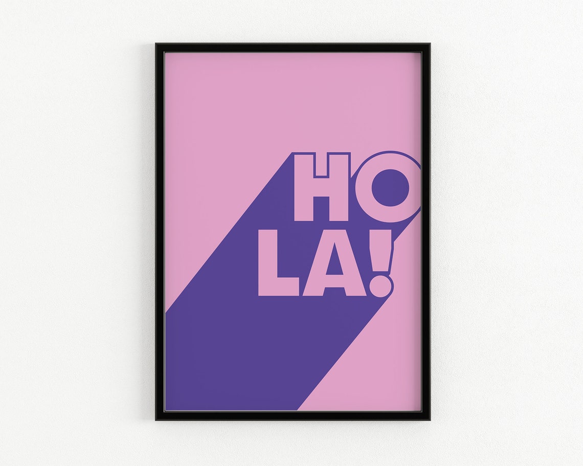 Hola Pink Pop Typography Purple Long Shadow Greeting Art Poster