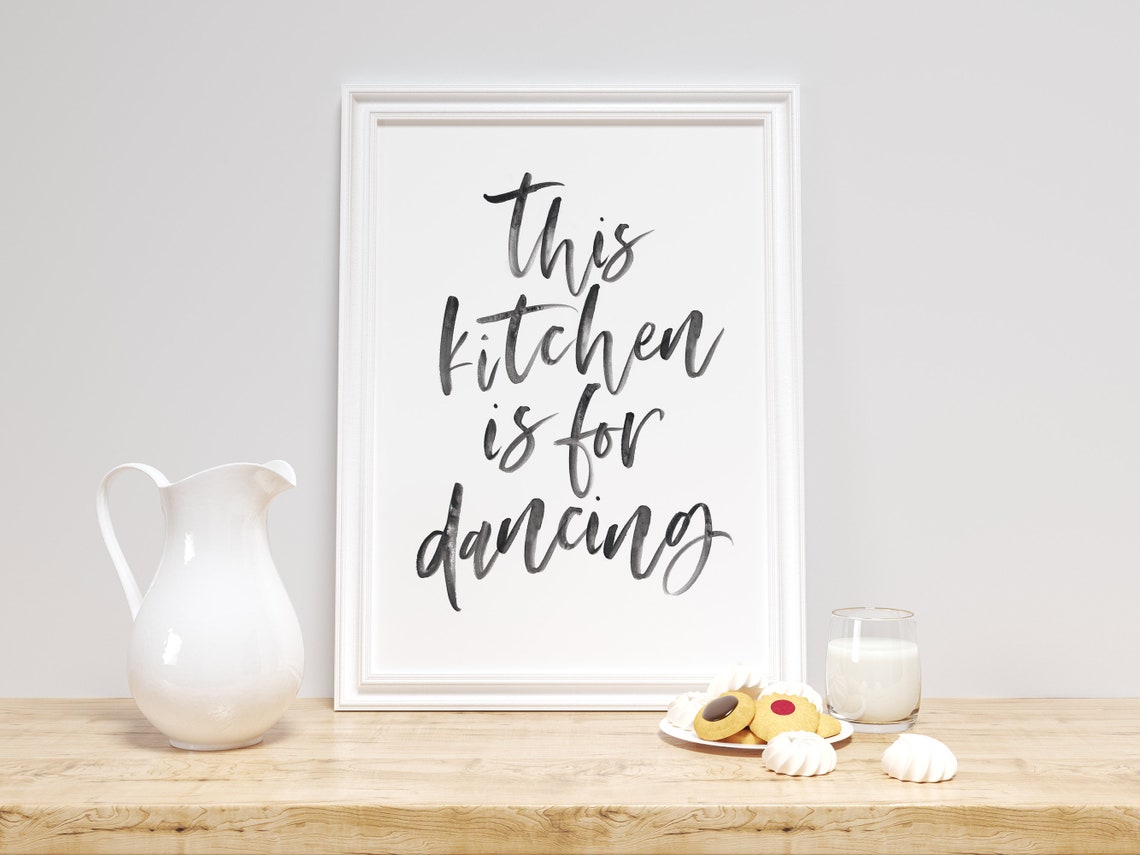 This Kitchen Is For Dancing Print Kitchen Print Kitchen Decor Kitchen Wall Art Hand Painted Sign Kitchen Typography Art - Image 4