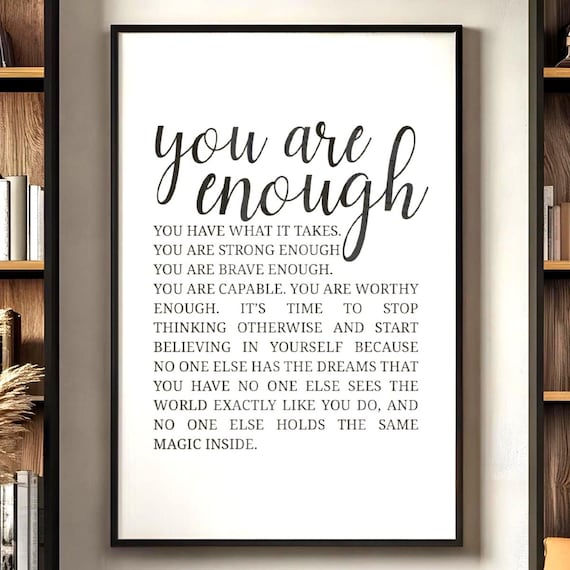 You Are Enough Inspirational Quote Bedroom Affirmation Wall Poster