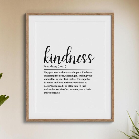 Kindness Definition Script Typography Gentle Word Art Quote Poster