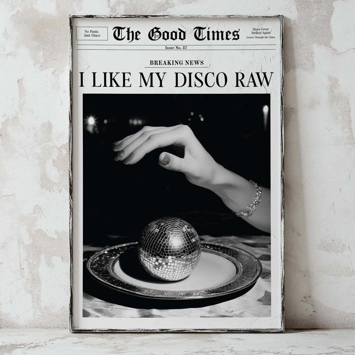 I Like My Disco Raw Vintage Newspaper Disco Ball Photo Poster
