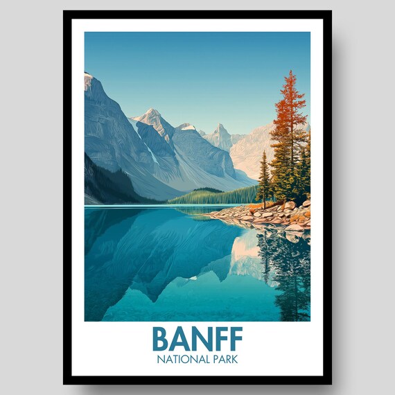 Banff National Park Turquoise Lake Mountain Reflection Travel Poster