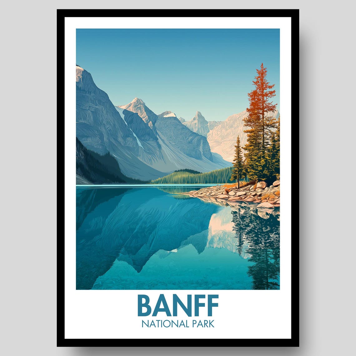 Banff National Park Turquoise Lake Mountain Reflection Travel Poster