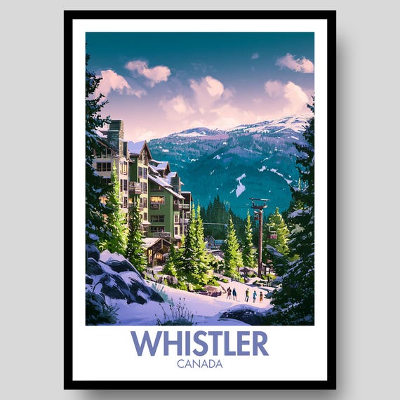 Whistler Poster Canada Print Wall Art Canadian Ski Resort