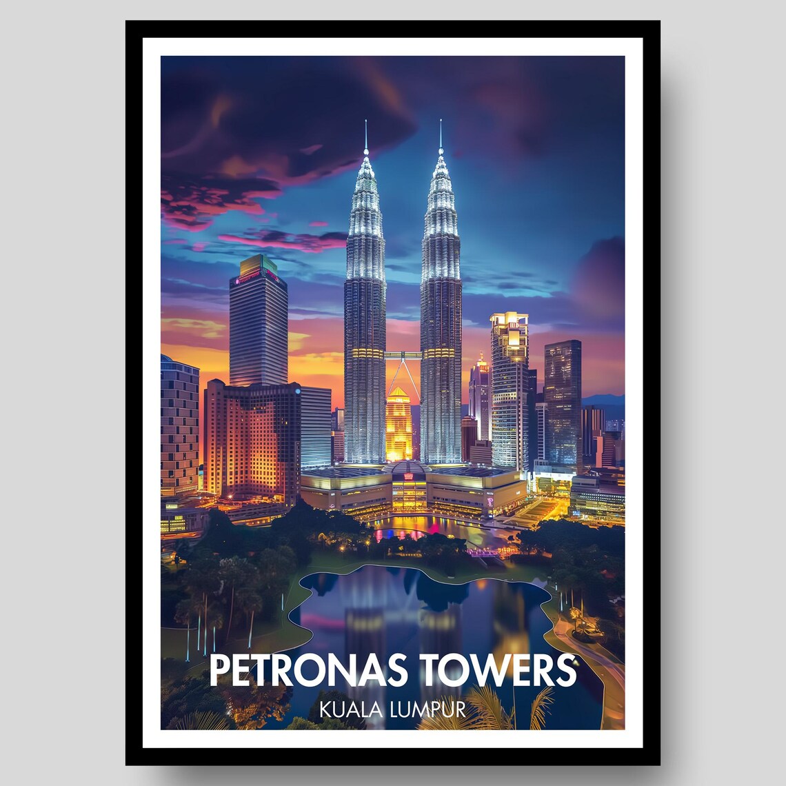 Petronas Towers Poster, Kuala Lumpur Malaysia