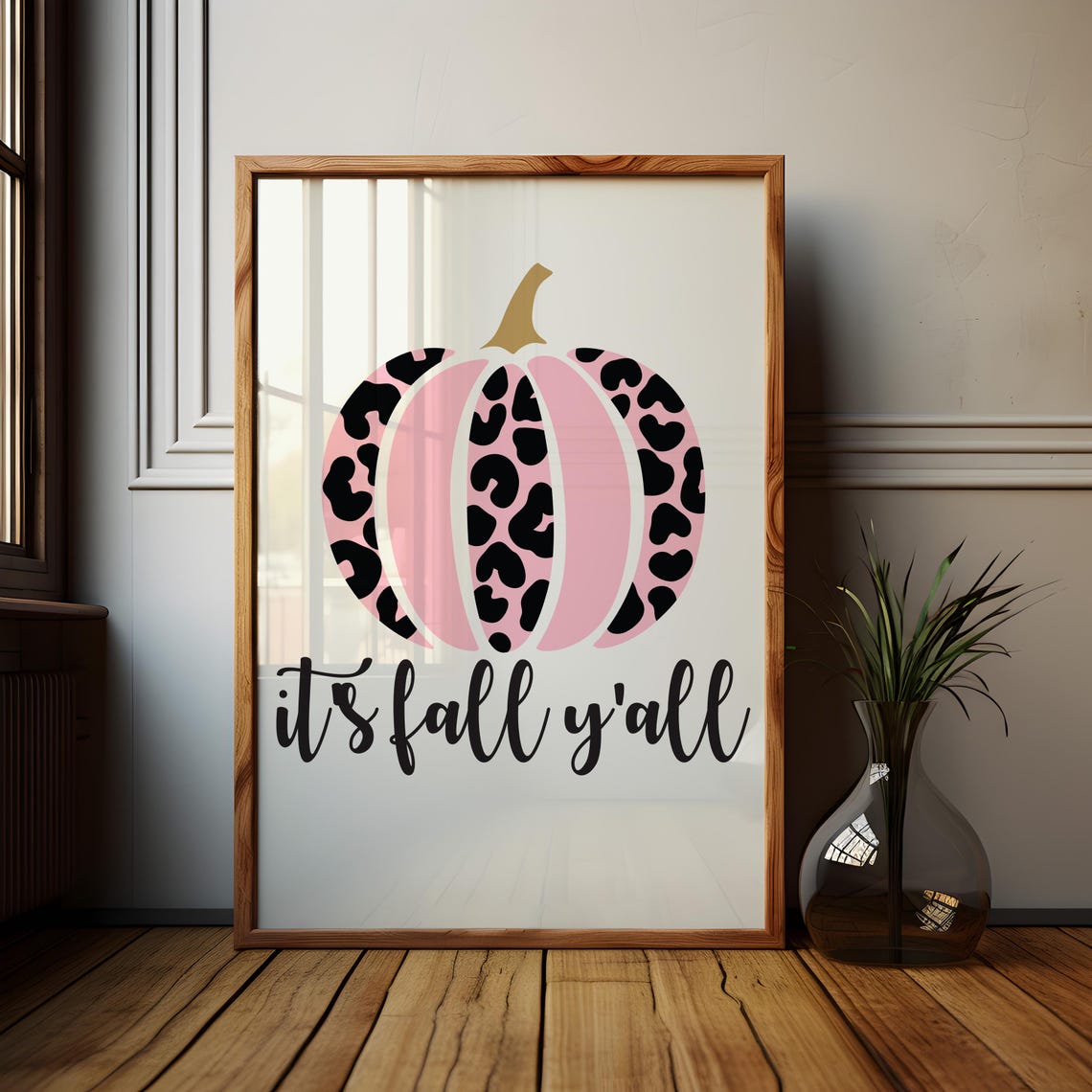 Pink Leopard Pattern Pumpkin Its Fall Yall Autumn Quote Poster