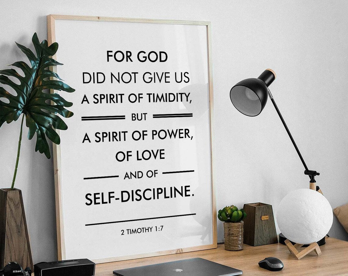 2 Timothy 1:7 Spirit of Power Love Self-Discipline Scripture Poster - Image 3