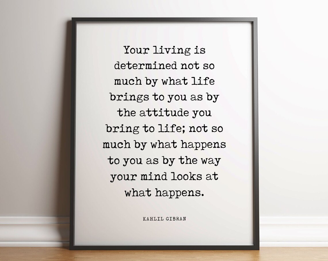 Kahlil Gibran Your Living Is Determined Typewriter Quote Poster
