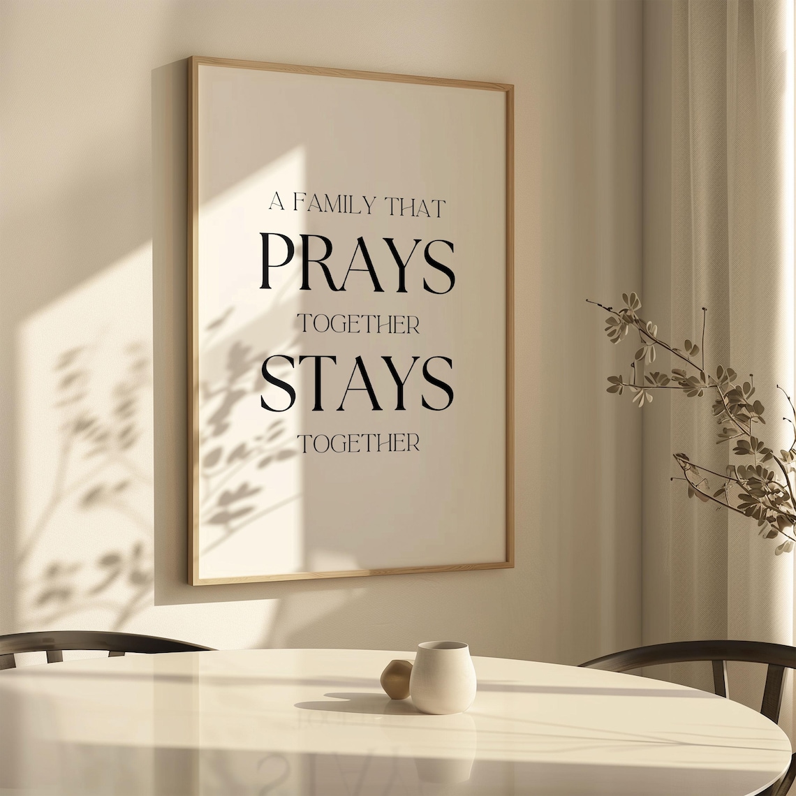 A Family That Prays Together Stays Together Christian Faith Quote Poster - Image 2