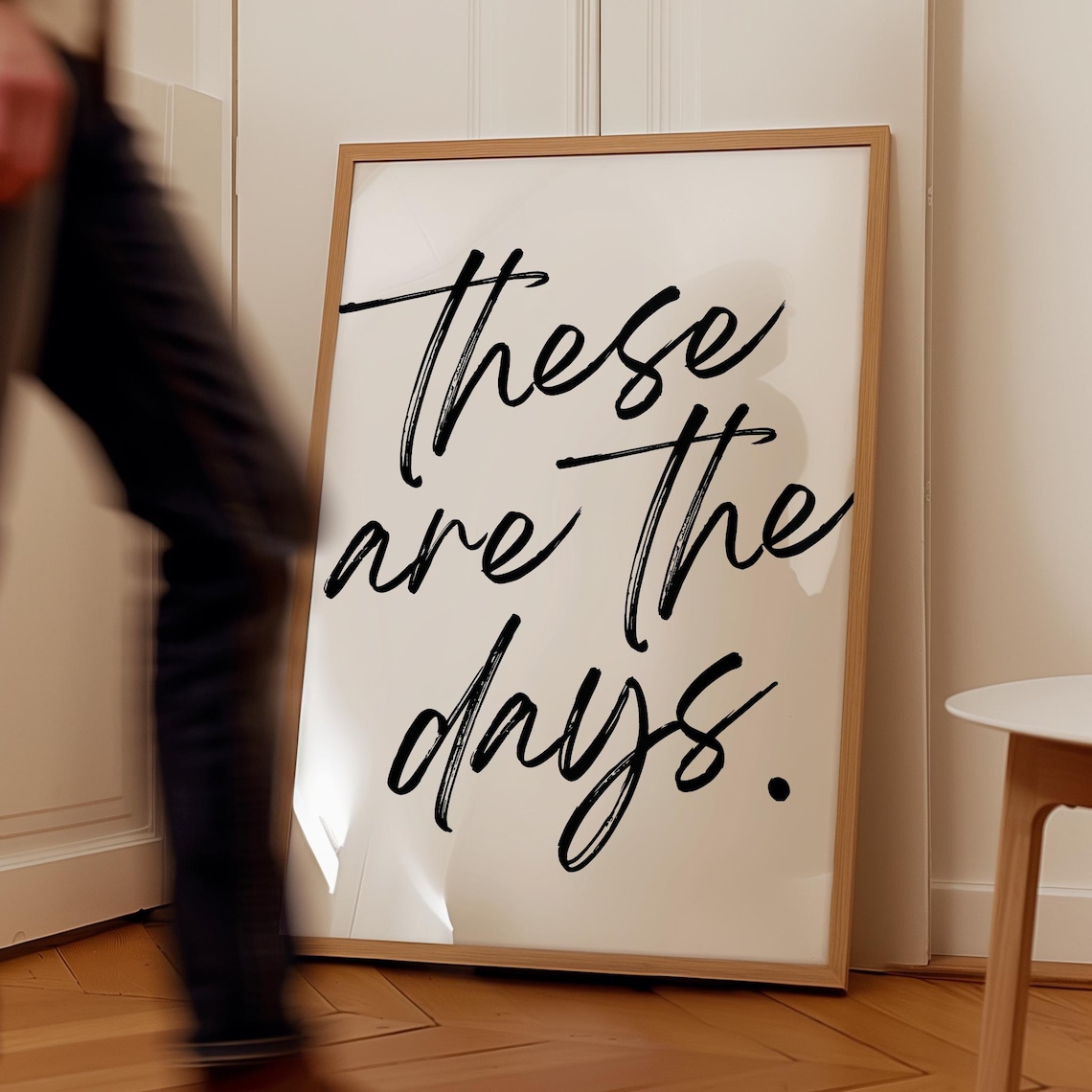 These Are The Days Quote, Living Room Wall Art
