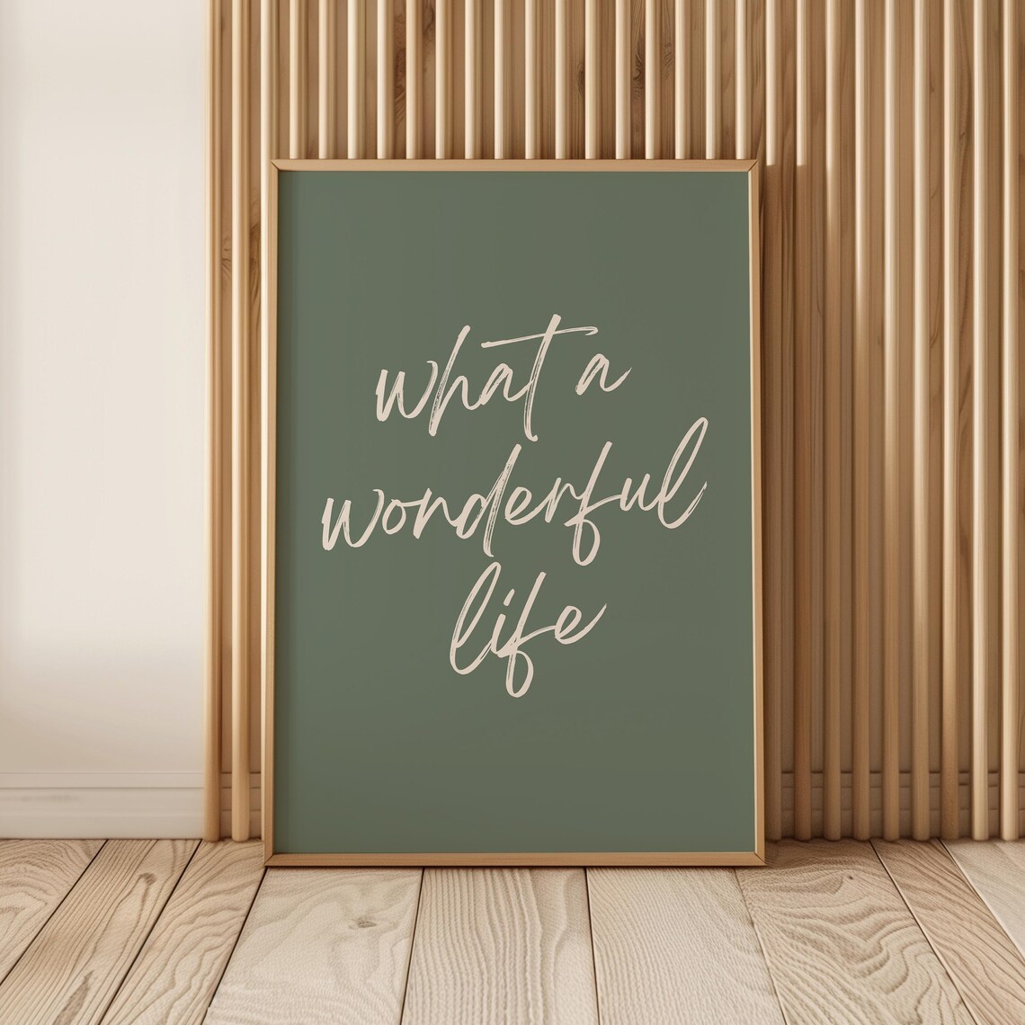 What A Wonderful Life - Inspirational Quote