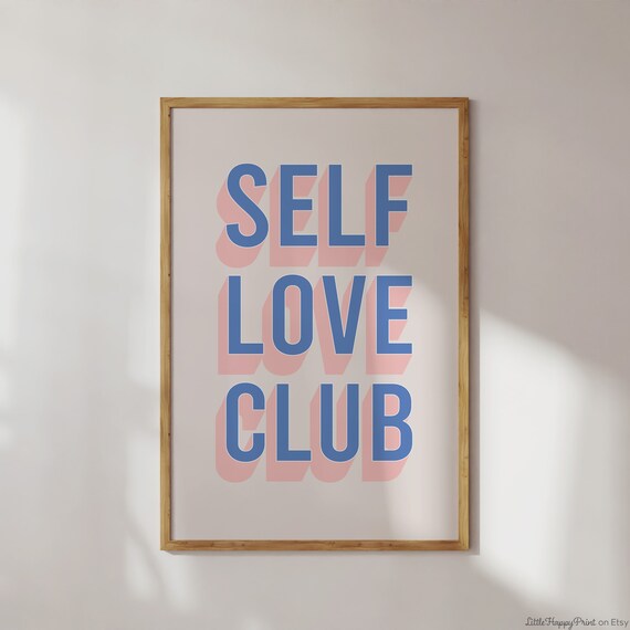 Self Love Club Blue Pink Retro Funky Affirmation Typography Poster