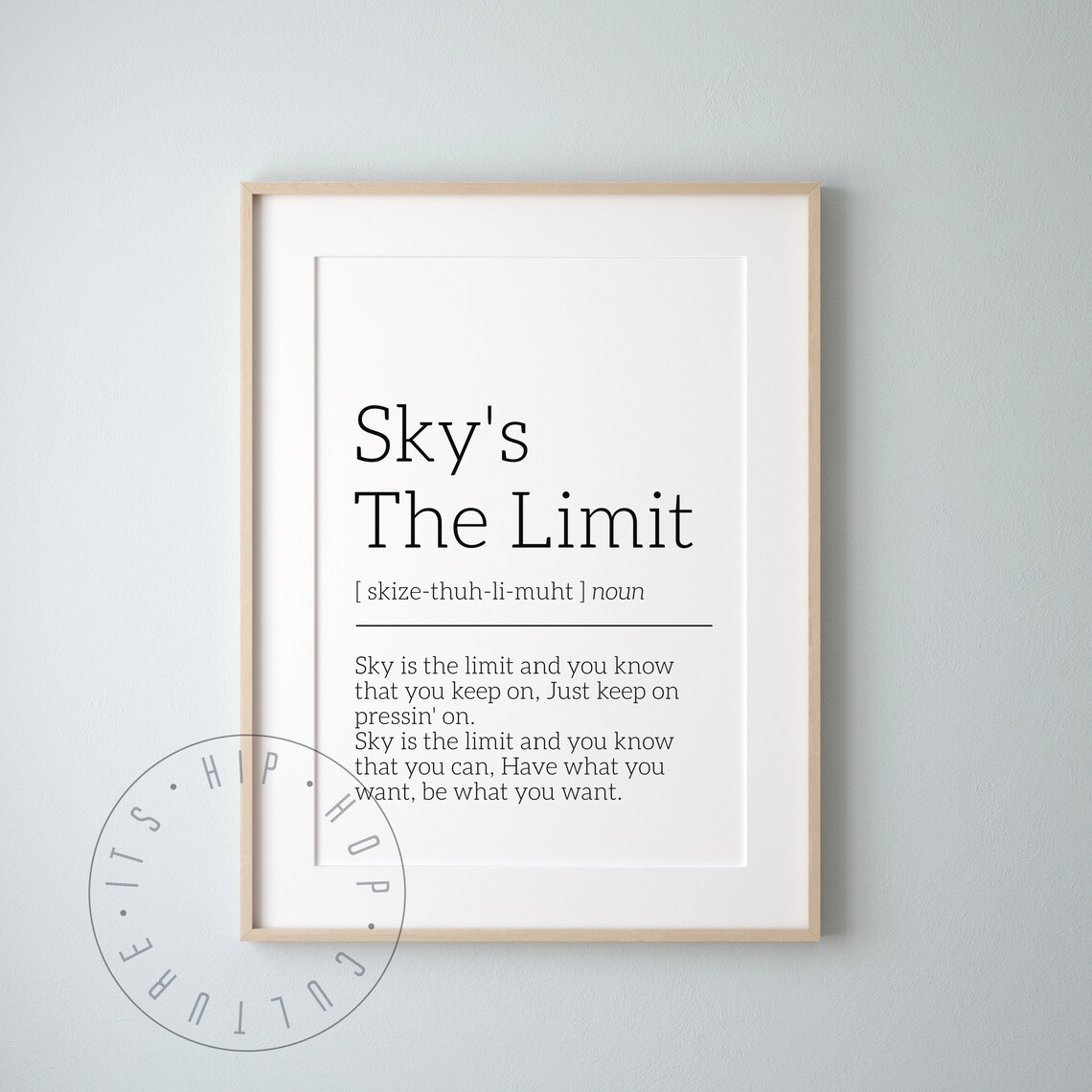 Sky's The Limit Lyric Definition Typographic Inspirational Quote Poster - Image 4