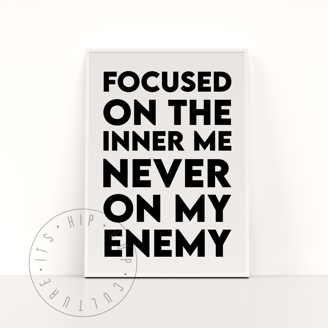 Focused On The Inner Me Quote, Hip Hop Lyrics Poster