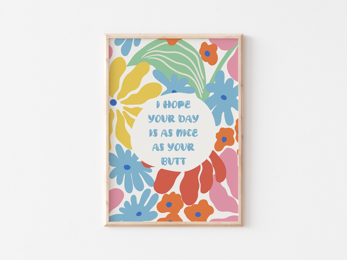 Nice Butt Retro Floral Quote Art Print - Image 4