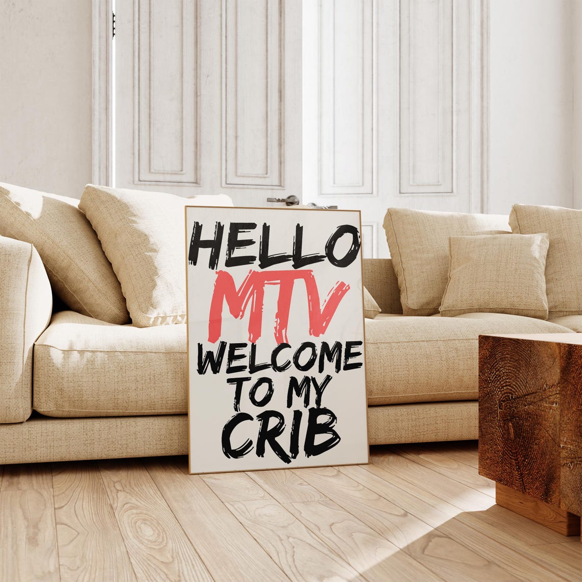 Hello MTV Welcome To My Crib Bold Black Retro Brushstroke Poster - Image 4