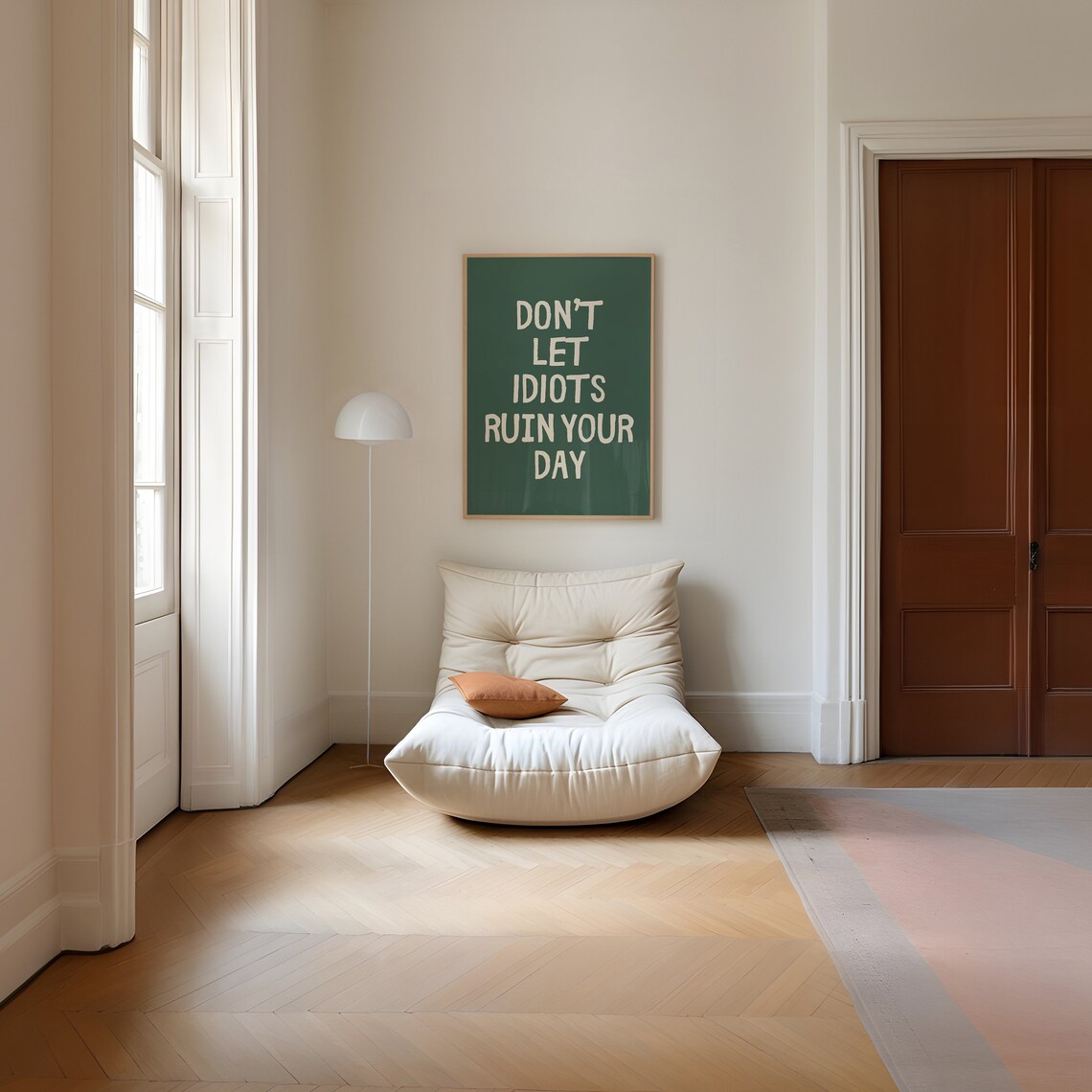 Don't Let Idiots Ruin Your Day Sarcastic Art Print - Image 4
