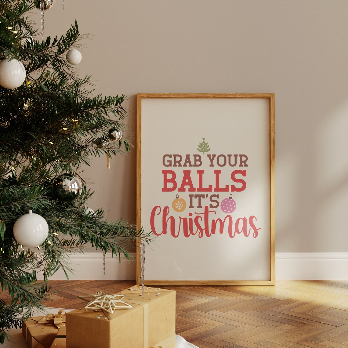 Grab Your Balls It's Christmas Funny Ornaments Typography Poster - Image 4