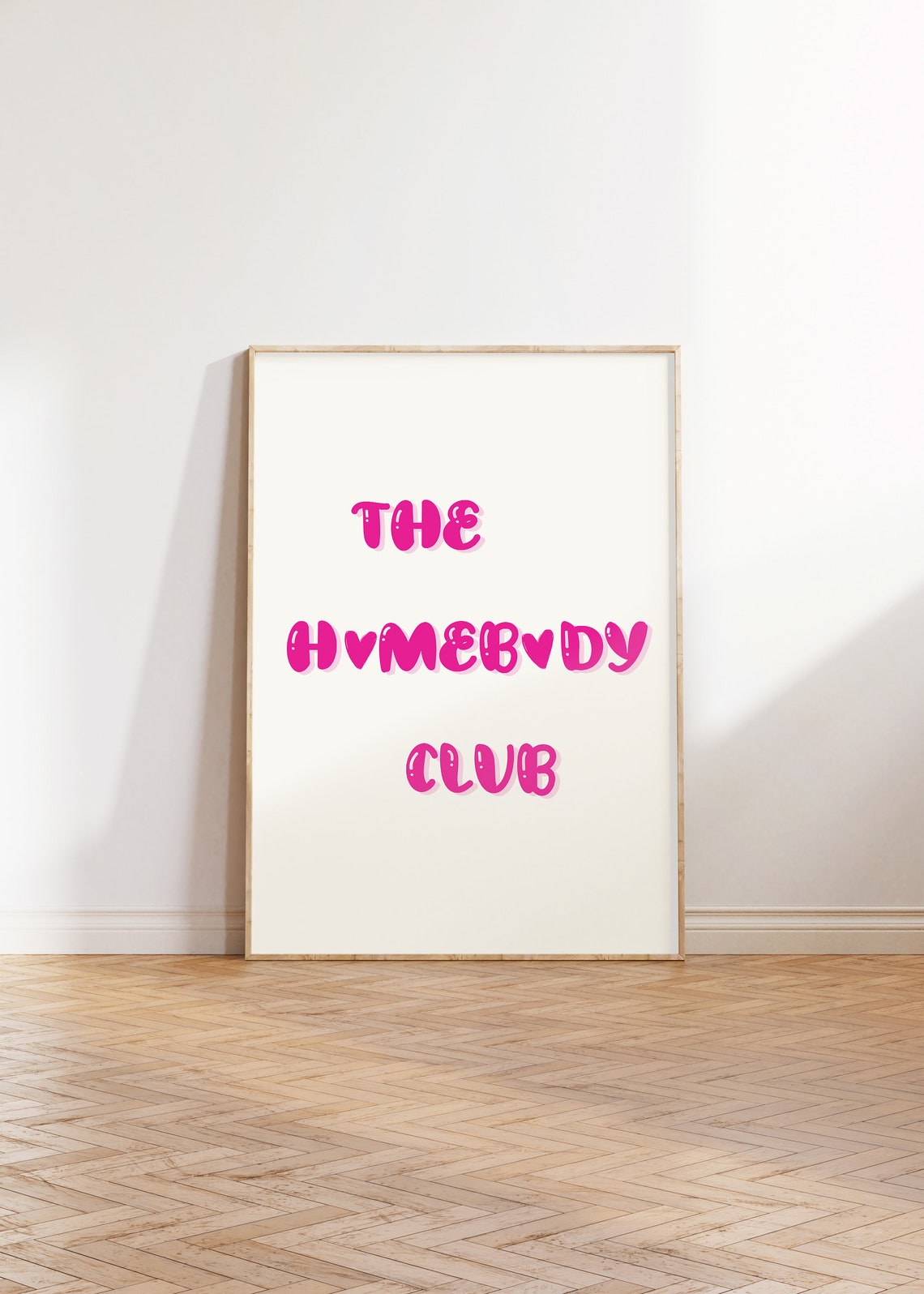 The Homebody Club Pink Bubble Letter Heart Quote Cozy Poster - Image 3