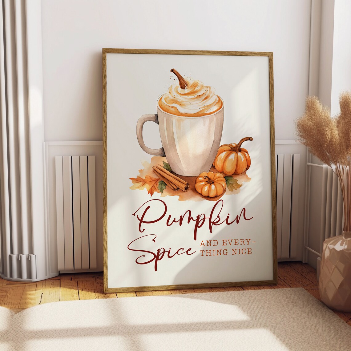 Pumpkin Spice And Everything Nice Fall Art Print - Image 3