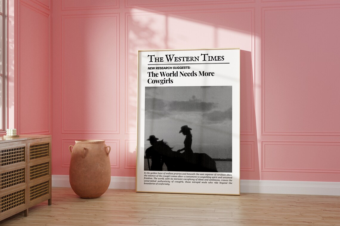 The Western Times World Needs More Cowgirls Newspaper Poster - Image 2