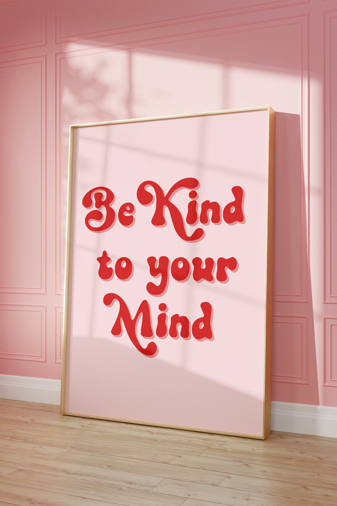 Be Kind to Your Mind Retro Pink Mental Wellness Quote Poster