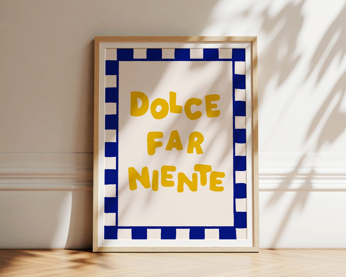 Dolce Far Niente Hand-Drawn Italian Typography Art Print - Image 3