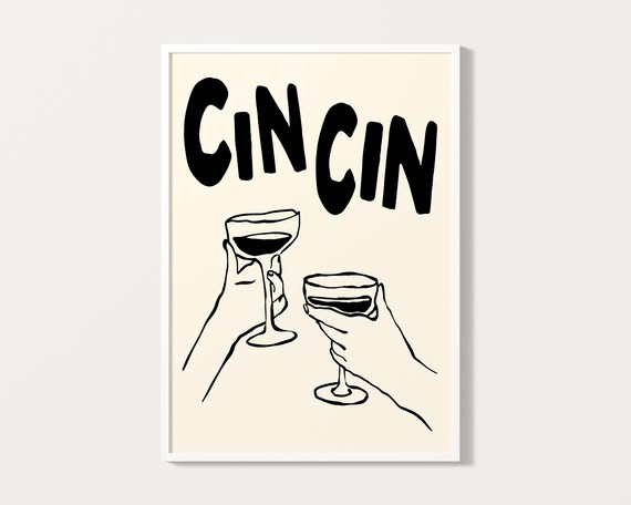 Cin Cin Black and Cream Wine Glasses Minimalist Cheers Poster
