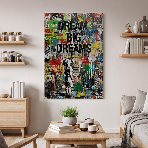 Dream Big Dreams Canvas Art Urban Graffiti Wall Print Colorful Street Style Decor Modern Motivational Artwork Unique Gift For Home