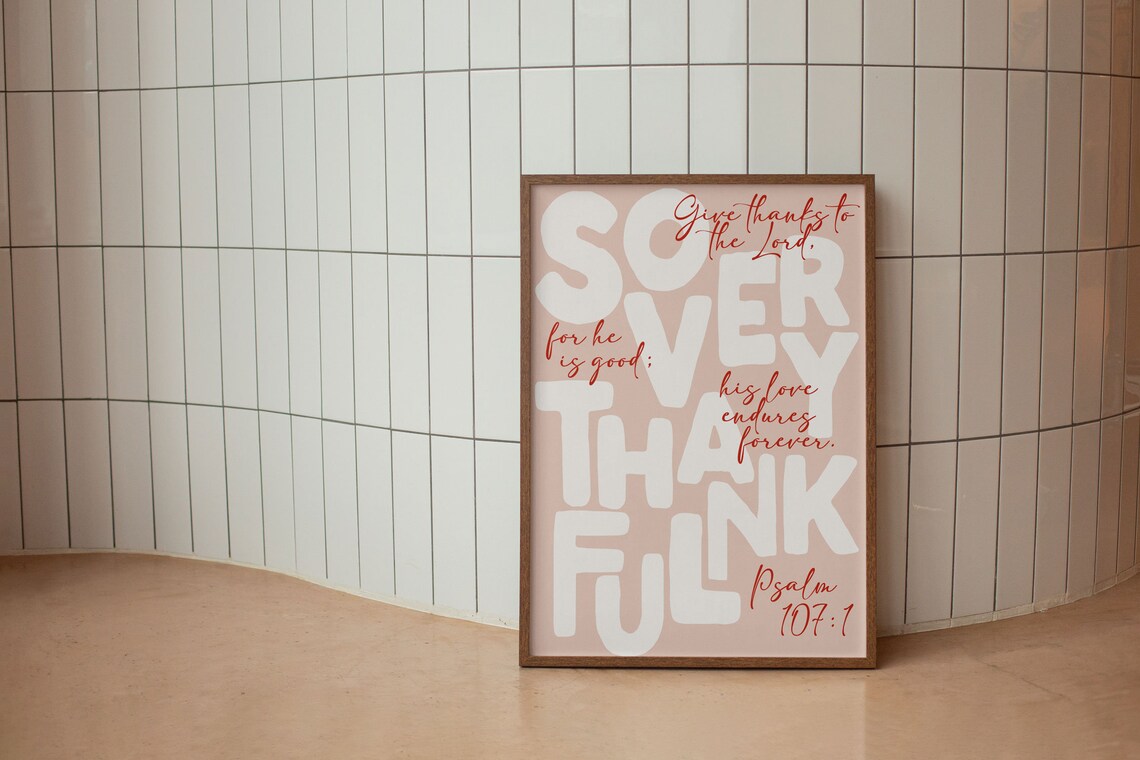 So Very Thankful Psalm 107:3 Christian Art Print - Image 5