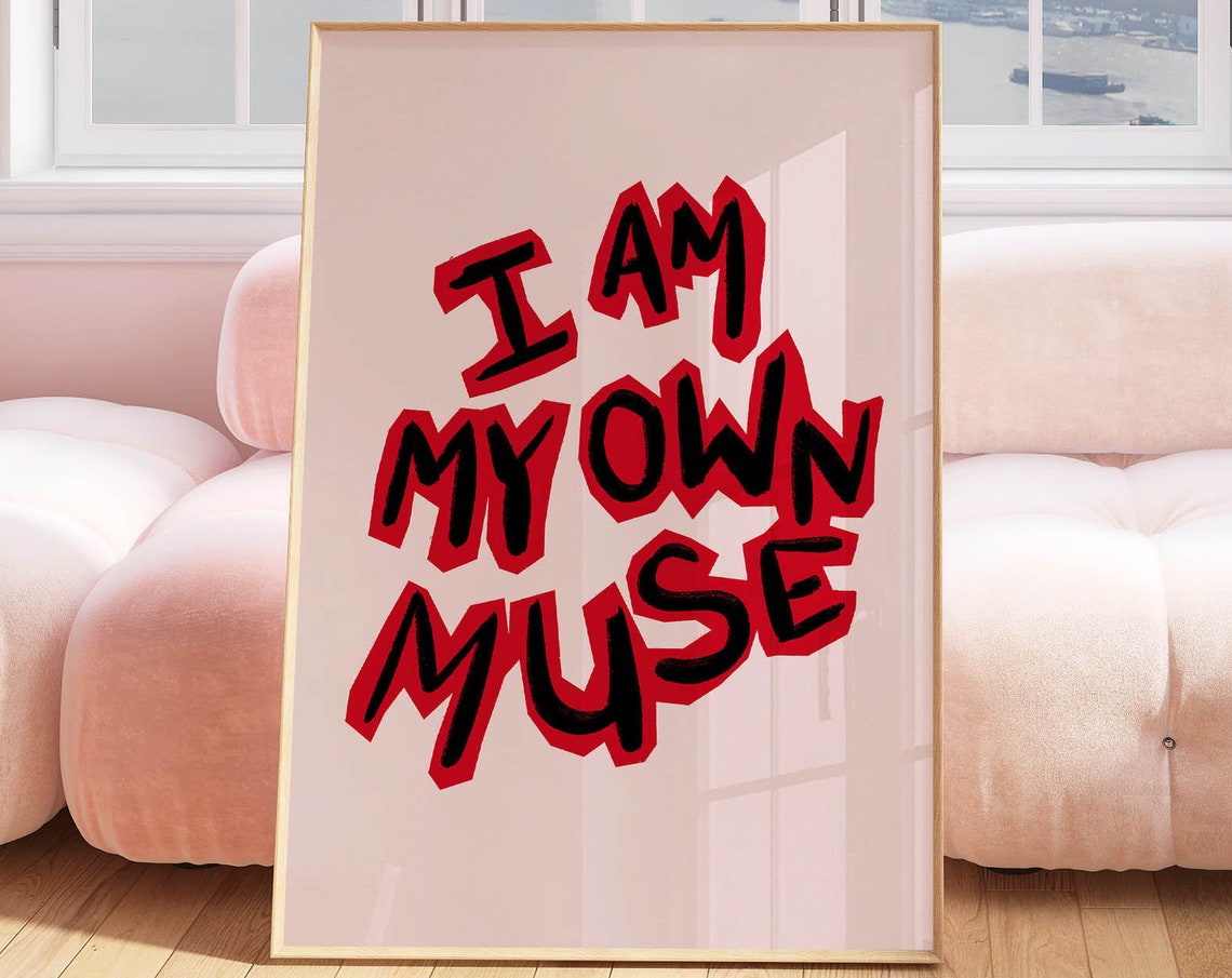 I Am My Own Muse Bold Red Black Graffiti Typography Pink Poster - Image 2
