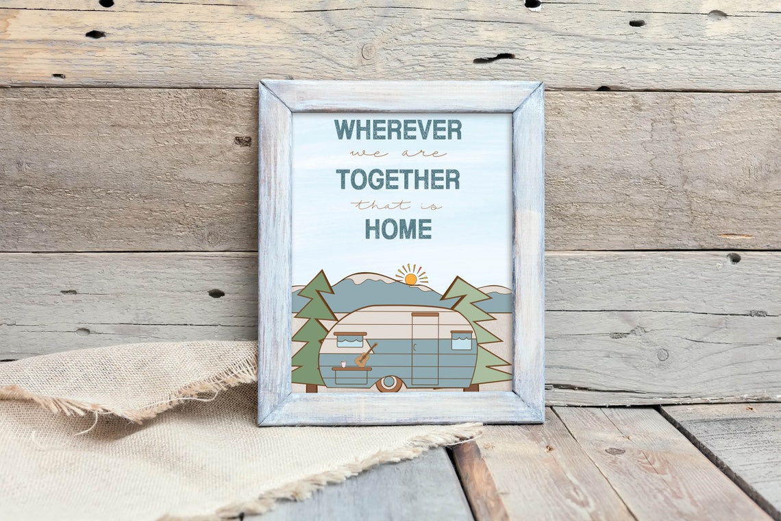 Wherever We Are Together Camper Van Mountain Travel Art Print - Image 3