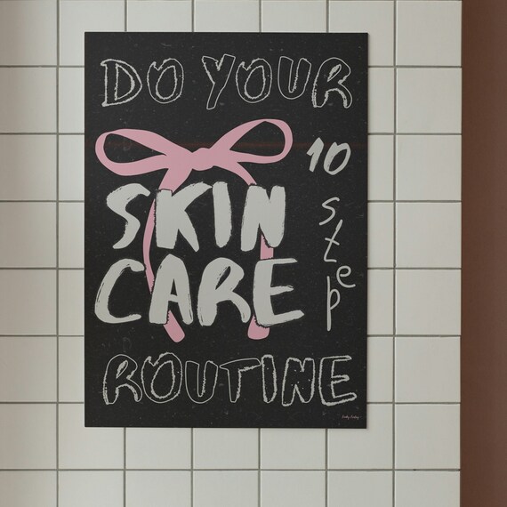 10 Step Skincare Routine Wall Print Bathroom Poster Girly Wall Print Ribbon Bow Print Dorm Room Decor Funny Wall Art
