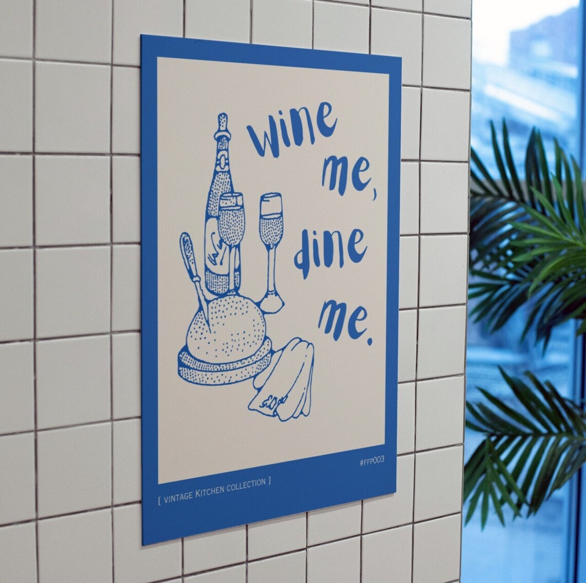 Wine Me Dine Me Blue Line Art Wine Kitchen Quote Wall Poster - Image 2