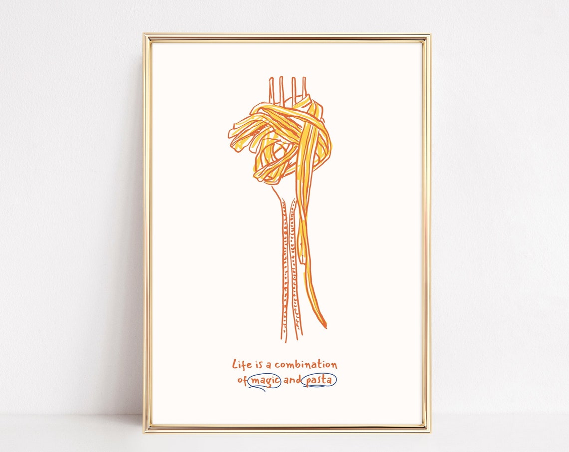 Life Is Magic And Pasta Spaghetti Fork Hand Drawn Kitchen Poster