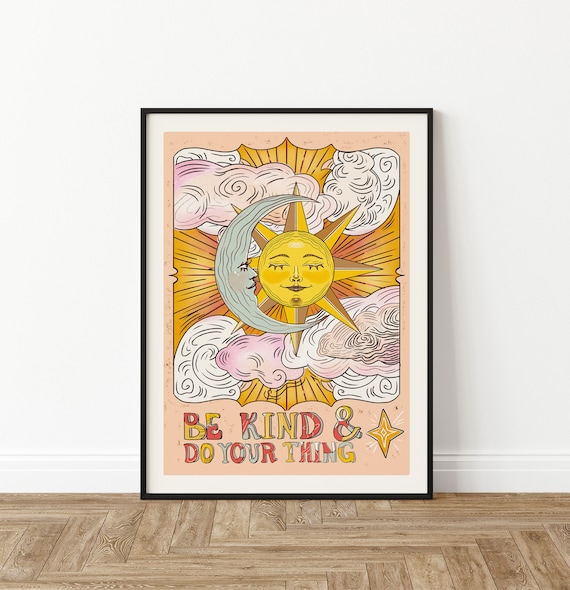 Be Kind and Do Your Thing Vintage Celestial Sun Moon Art Poster