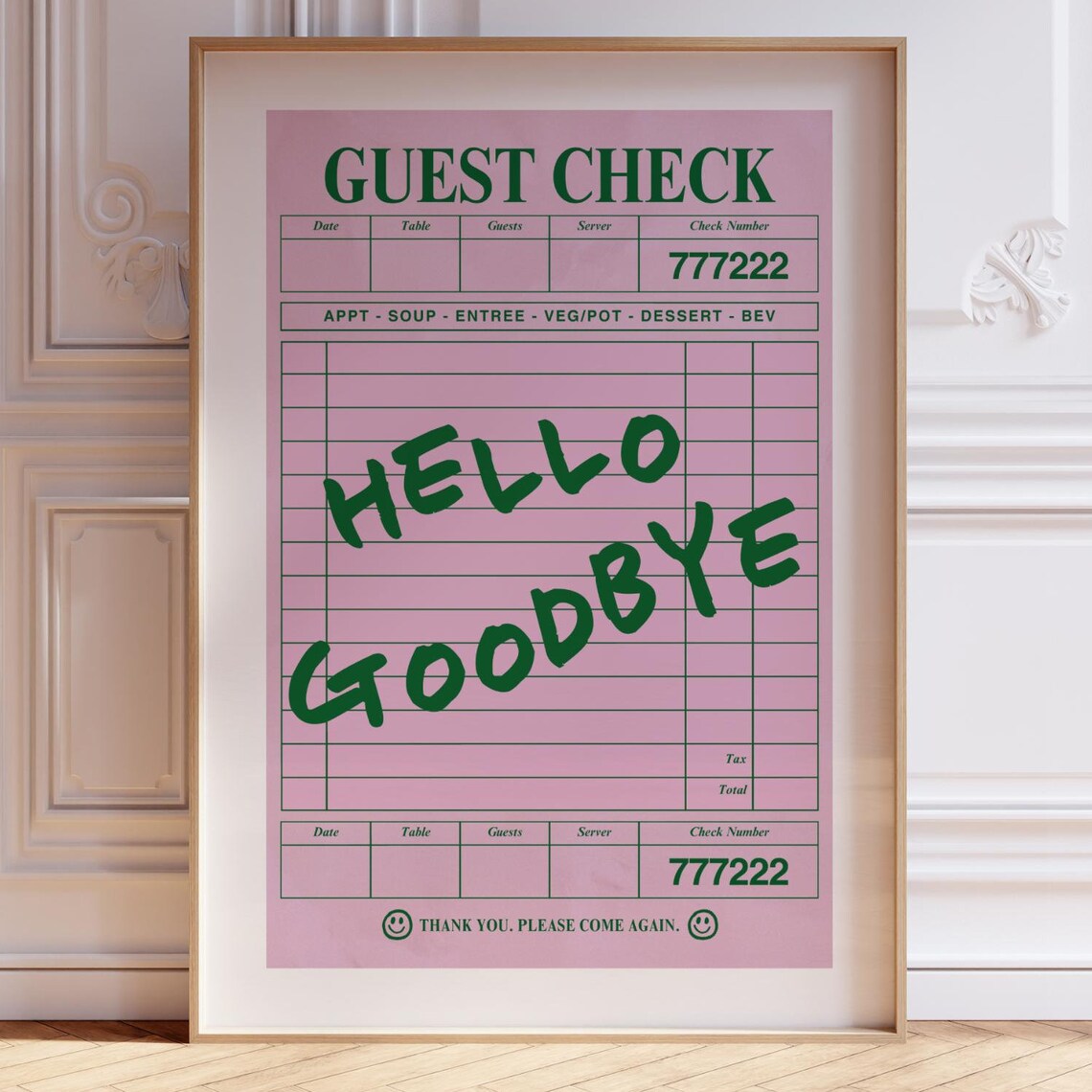 Hello Goodbye Pink Green Guest Check Retro Trendy Quote Poster
