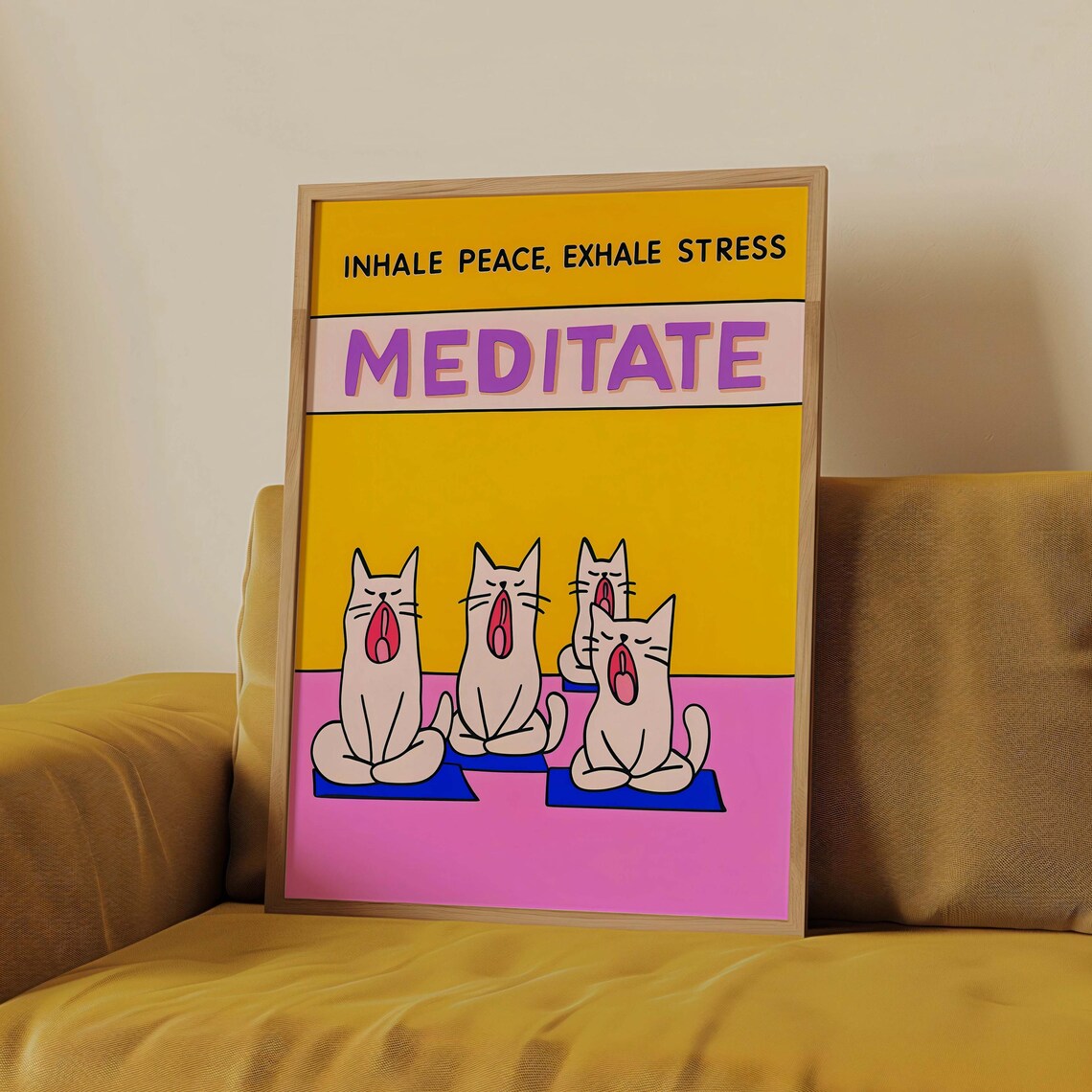 Meditate Inhale Peace Exhale Stress Cats Yoga Funny Art Poster