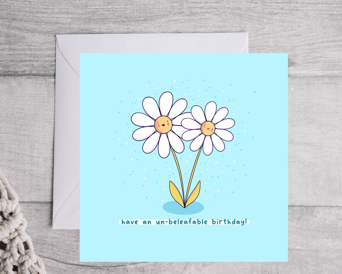 Have an Un-beleafable Birthday Daisy Flower Pun Card Art Poster - Image 3