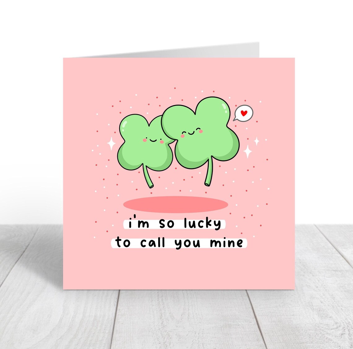 I'm So Lucky to Call You Mine Clover Kawaii Love Card Poster - Image 3
