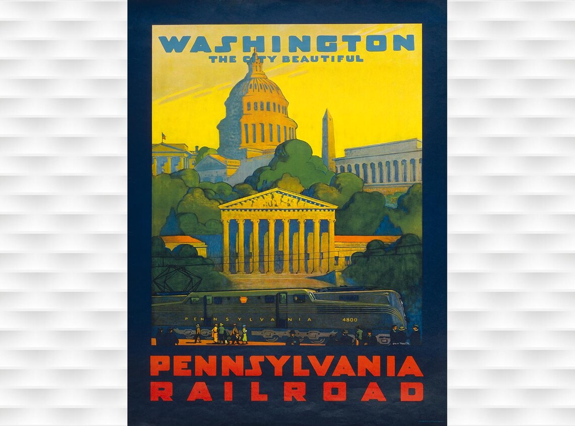 Pennsylvania Railroad Washington City Beautiful Capitol Train Poster