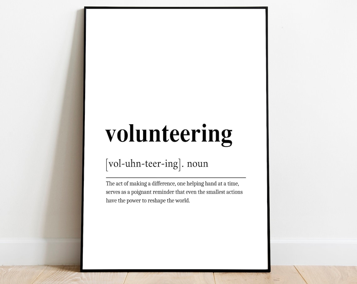 Volunteering Definition Volunteer Appreciation Art Print