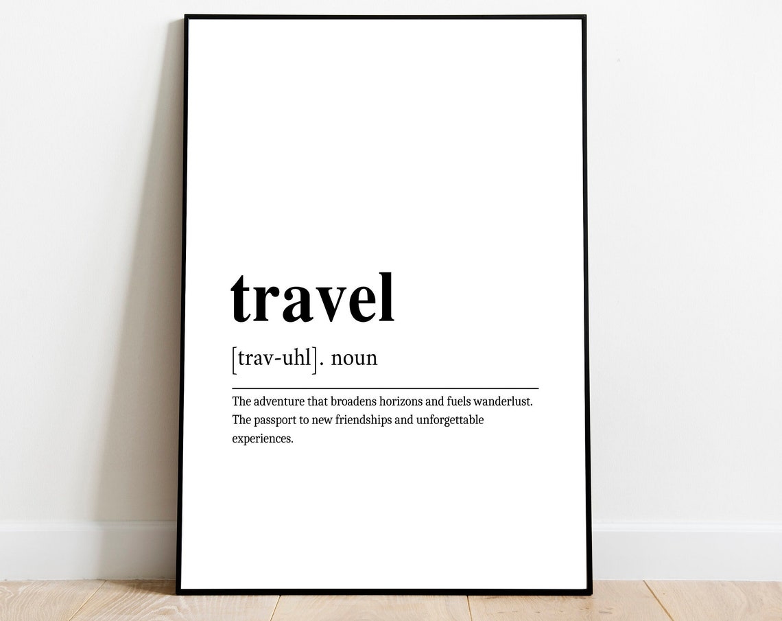 Travel Definition Poster Minimalist Typography Wanderlust Wall Decor
