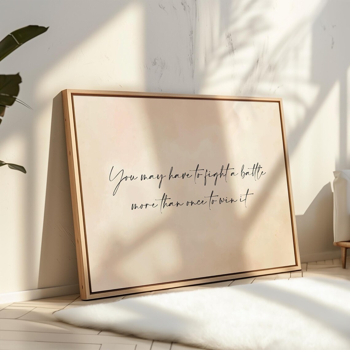 Fight the Battle More Than Once Handwritten Script Quote Poster