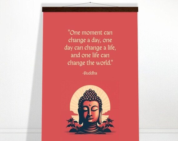 Buddha Quote Poster "One Moment Can Change A Day" Red Minimalist Zen Design