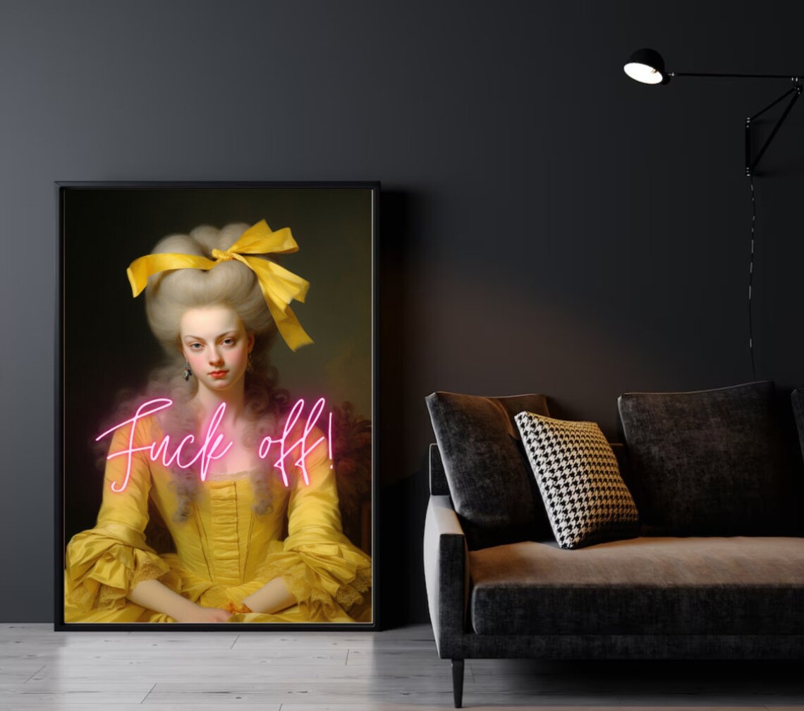 Marie Antoinette Pink Neon Fuck Off Text Funny Sassy Quote Art Print - Image 4