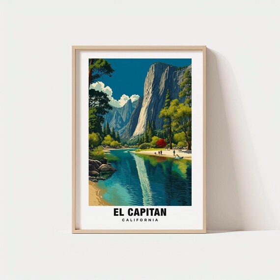 El Capitan California Travel Poster Granite Cliff River Yosemite Valley Scene