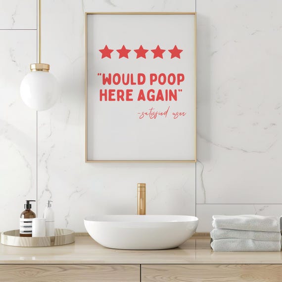 5 Star Would Poop Here Again Wall Art Funny Bathroom Review Poster Humorous Restroom Decor Guest Red White