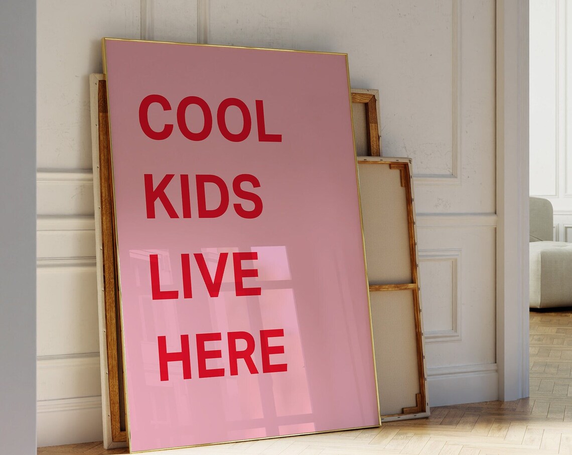 Cool Kids Live Here Bold Pink Red Typography Playful Quote Wall Art - Image 3