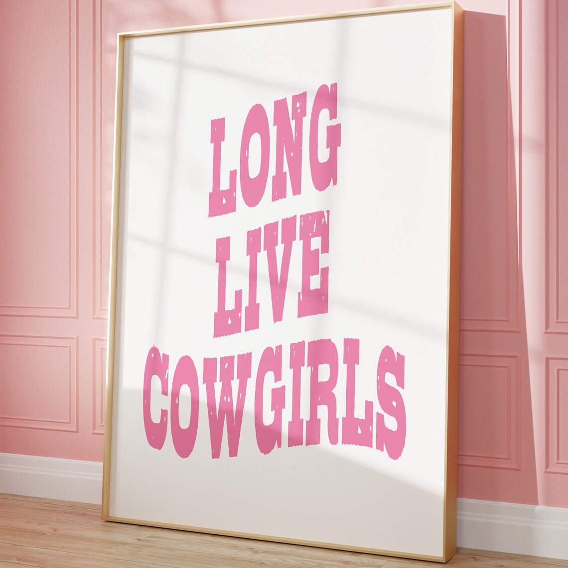 Long Live Cowgirls Pink Western Quote Typography Decor Poster